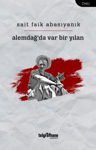 Alemdağ'da Var Bir Yılan Alemdağ'da Var Bir Yılan