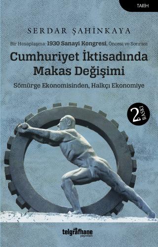 Cumhuriyet İktisadında Makas Değişimi Serdar Şahinkaya