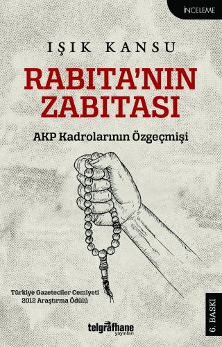 Rabıta'nın Zabıtası Işık Kansu
